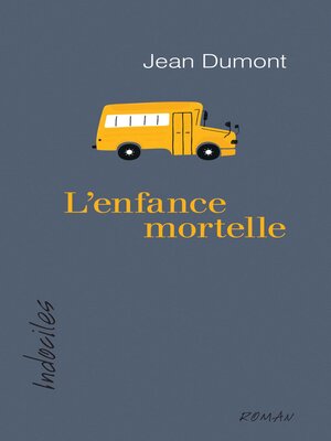 cover image of L'enfance mortelle